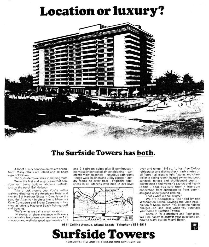 A 1969 advertisement for Surfside Towers is titled Location or Luxury?