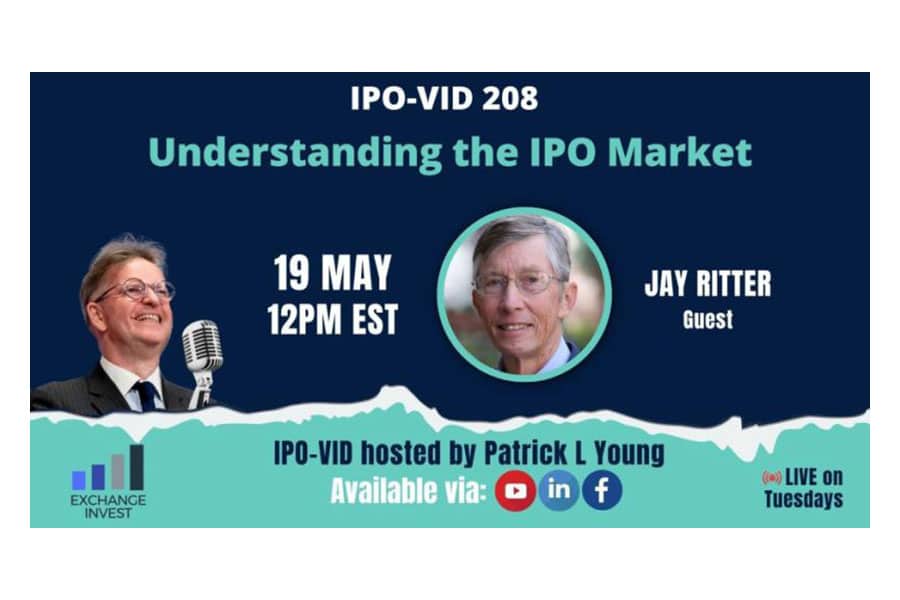 IPO-VID 208. Understanding the IPO market. 19 May 12 PM EST. Jay Ritter Guest. IPO-VID hosted by Patrick L. Young.